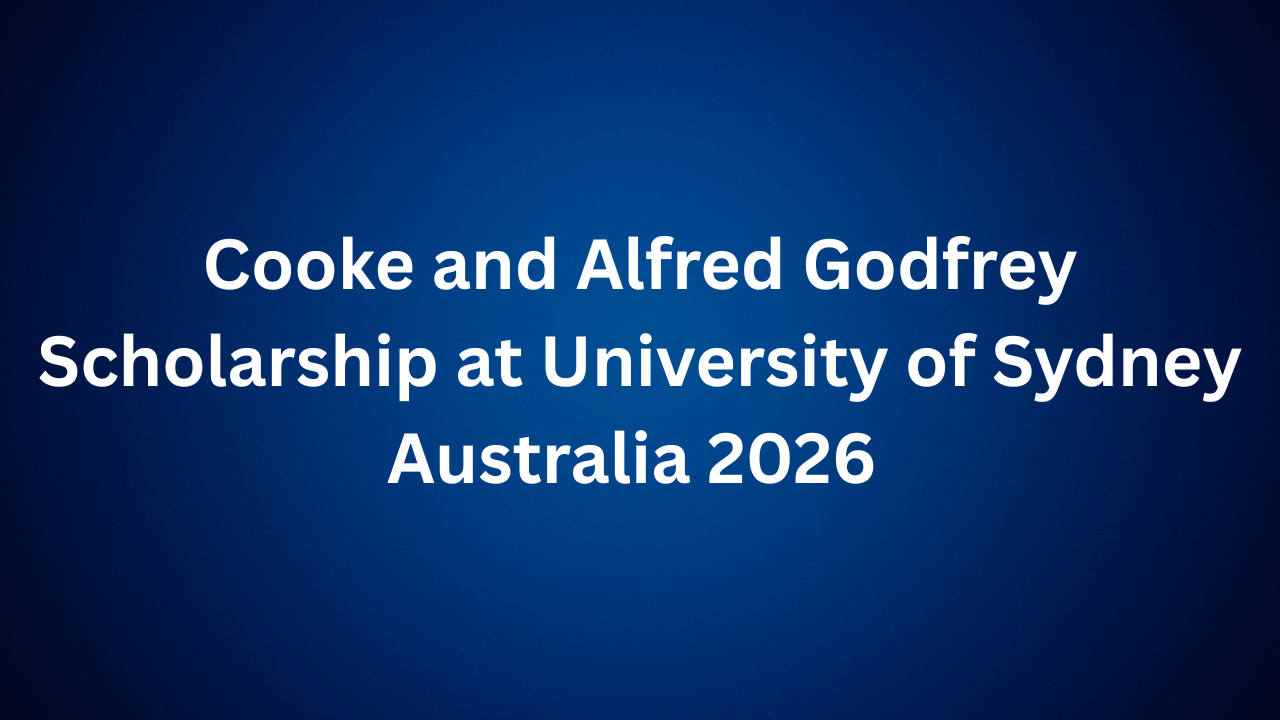 Cooke and Alfred Godfrey Scholarship