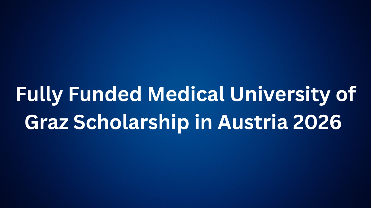 Medical University of Graz Scholarship